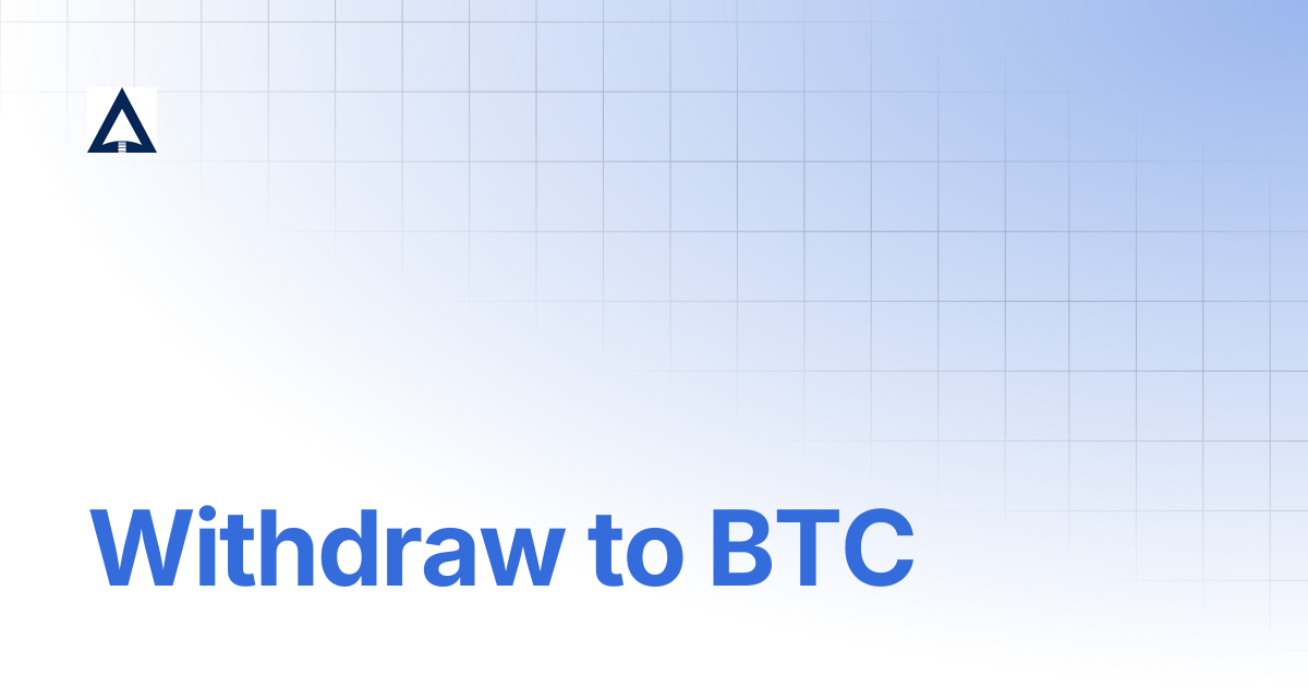 Withdraw to BTC | LeadFi